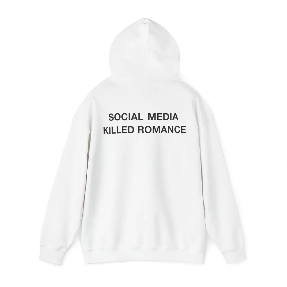 SOCIAL MEDIA KILLED ROMANCE stoc