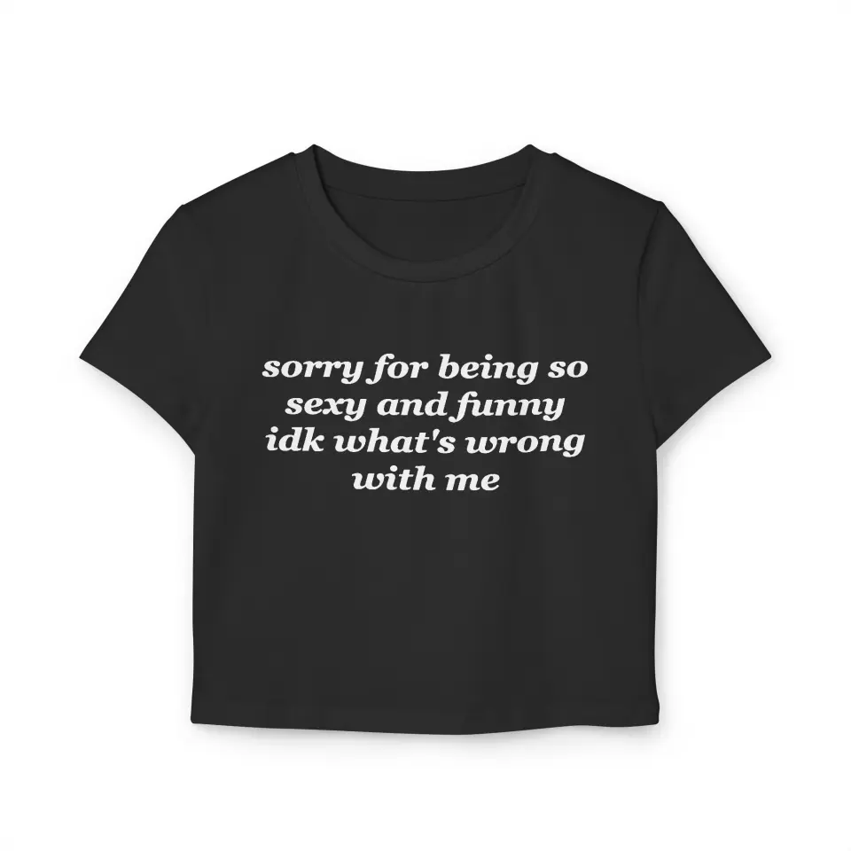 CROP TOP SEXY AND FUNNY&nbsp;